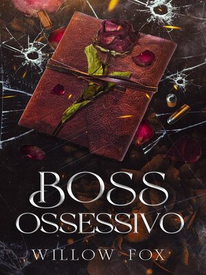 cover image of Boss Ossessivo